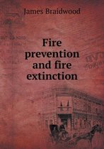 Fire prevention and fire extinction