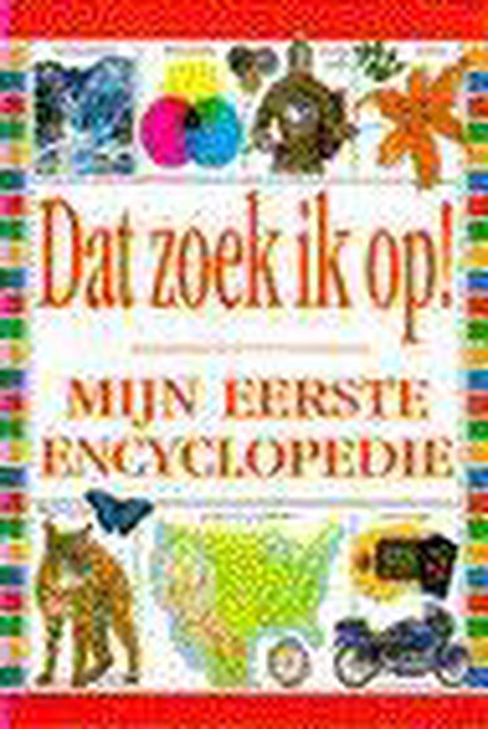 9789025729097 - Dat zoek ik op !