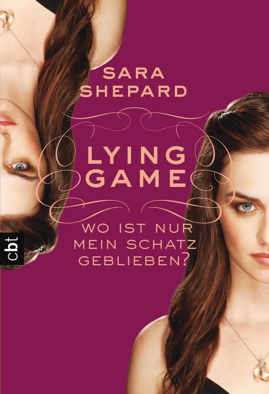Die Lying Game-Reihe 4 - LYING GAME - Wo ist nur mein Schatz ... - cover