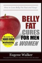 Belly Fat Cures for Men and Women