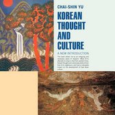 Boek cover Korean Thought and Culture van Chai-Shin Yu