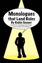 Monologues That Land Roles