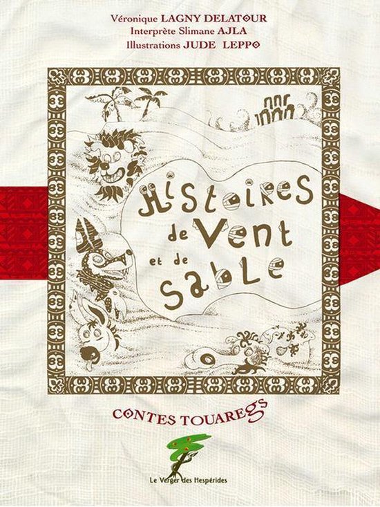 Patrimoine oral - Histoires de vent et de sable