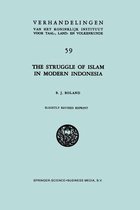 The Struggle of Islam in Modern Indonesia