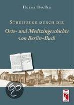 Streifzüge durch Orts- und Medizingeschichte von Berlin-Buch