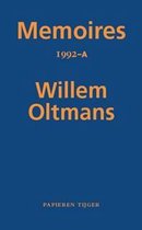 Memoires Willem Oltmans 55 -   Memoires 1992-A