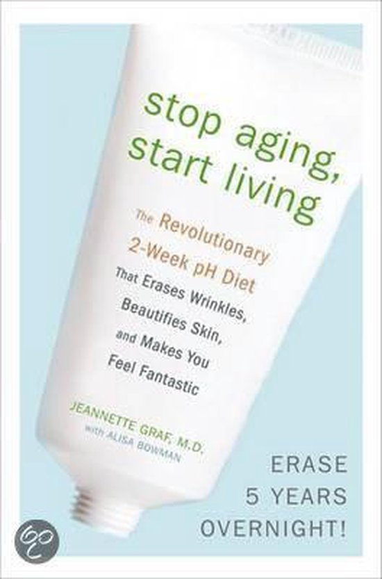 Stop Aging, Start Living - cover