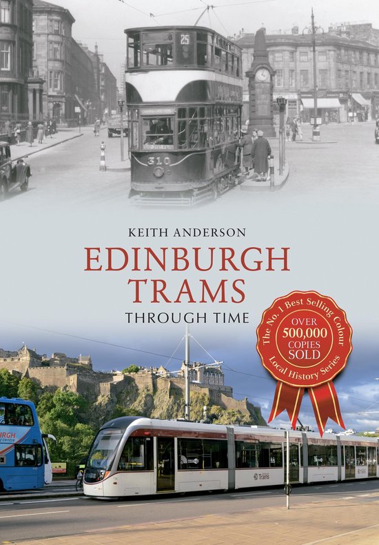 Through Time - Edinburgh Trams Through Time - cover