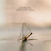 Crowning & Swallows Nest - Split (7" Vinyl Single)