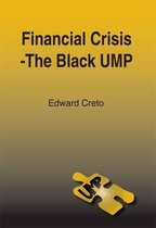 Financial Crisis - The Black UMP