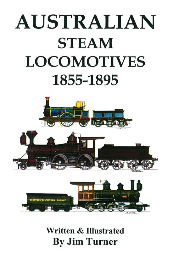 Australian Steam Locomotives 1855-1895 - cover