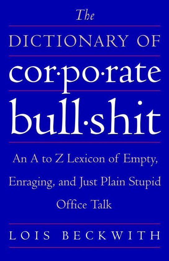 The Dictionary of Corporate Bullshit - cover