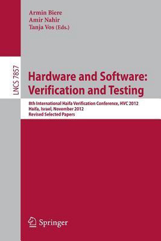 Hardware and Software Verification and Testing 9783642396106