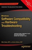 Windows Software Compatibility and Hardware Troubleshooting