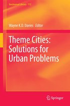 GeoJournal Library 112 - Theme Cities: Solutions for Urban Problems