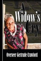 A Widow's Cry