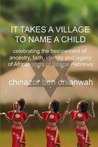 It Takes a Village to Name a Child