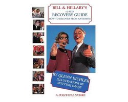 Bill & Hillary's 12-Step Recovery Guide