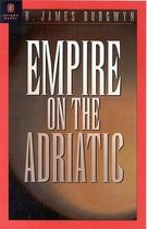 Empire on the Adriatic