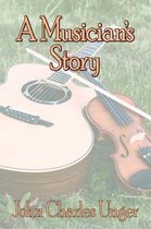 A Musician's Story