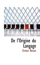 de L'Origine Du Langage