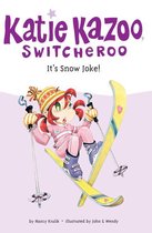 Katie Kazoo, Switcheroo 22 - It's Snow Joke #22