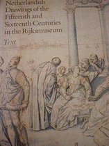 Netherlandish drawings of the fifteenth and sixteenth centuries