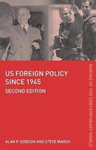 Us Foreign Policy Since 1945