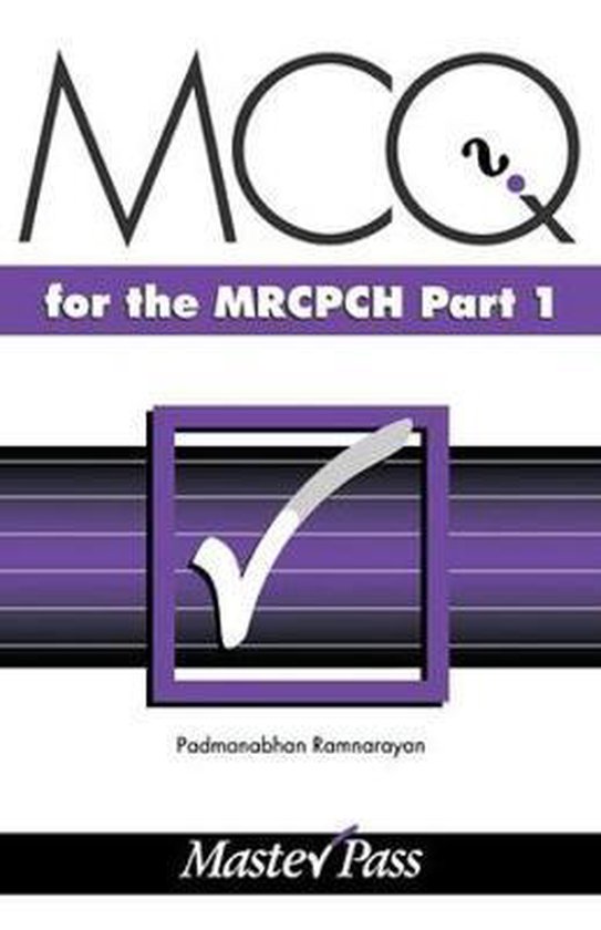 MasterPass- MCQs in Paediatrics for the MRCPCH, Part 1 - cover