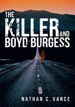 The Killer and Boyd Burgess
