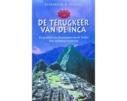 DE TERUGKEER VAN DE INCA