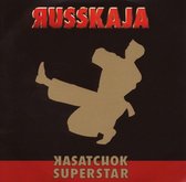 Kasatchock Superstar