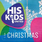 His Kids United Christmas, Vol. 1