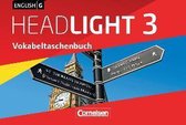 English G Headlight 03: 7. Schuljahr. Vokabeltaschenbuch