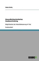 Gesundheitsorientiertes Ausdauertraining