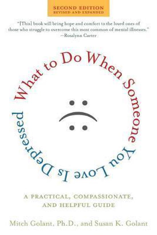 What to Do When Someone You Love Is Depressed - cover