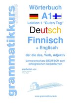 Wörterbücher Deutsch - Finnisch - Englisch A1 A2 B1 1 - Wörterbuch Deutsch - Finnisch - Englisch Niveau A1