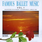 Famous Ballet Music, Vol. 1