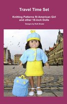Travel Time Set, Knitting Patterns fit American Girl and other 18-Inch Dolls