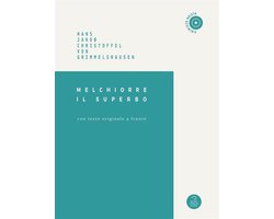 Firiwizzo Meista - Melchiorre Il Superbo