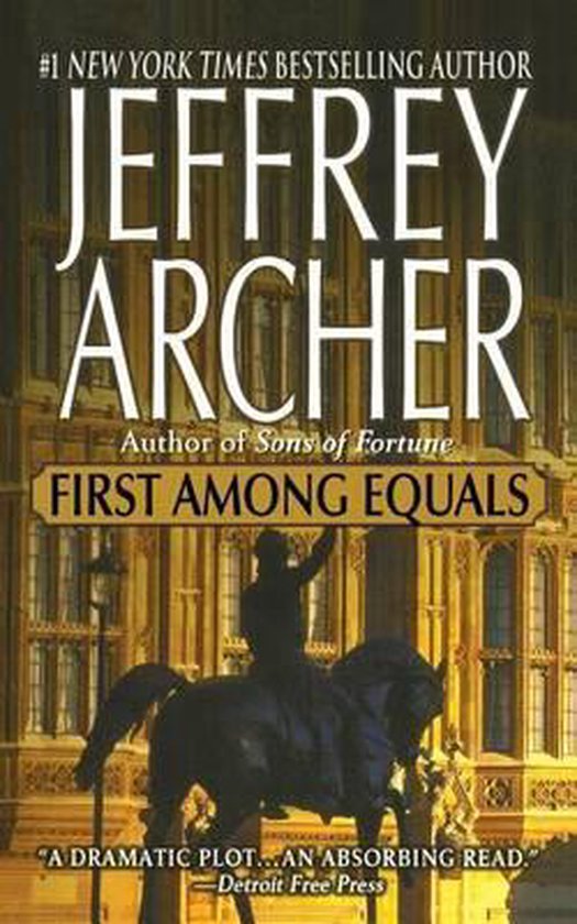 Boekcover van "First Among Equals" door Jeffrey Archer. Een ruiter te paard voor een gebouw.