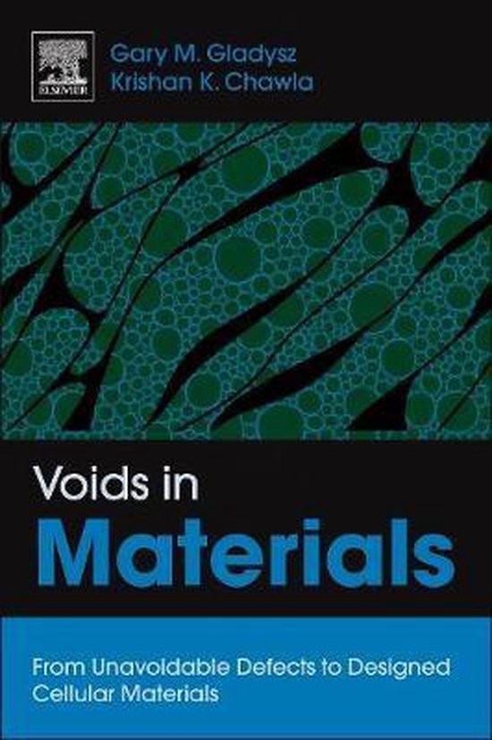 Voids In Materials 9780444563675 Gary Gladysz Boeken