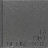 La Bible De L'Intérieur