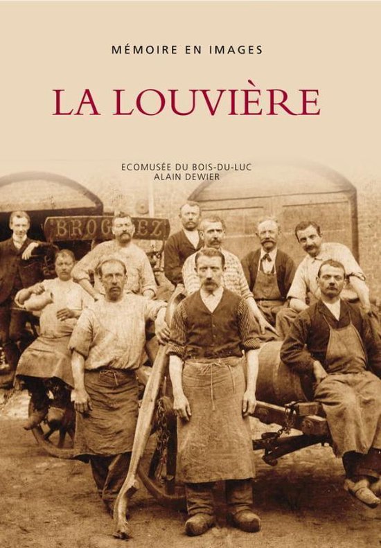 Cover van het boek 'La Louviere' van A. Dewier