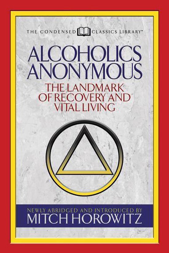 Alcoholics Anonymous (Condensed Classics) - cover
