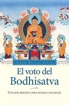El Voto del Bodhisatva (the Bodhisattva Vow)