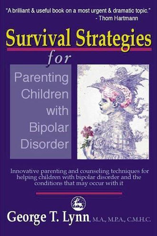 Survival Strategies for Parenting Children with Bipolar Diso ... - cover