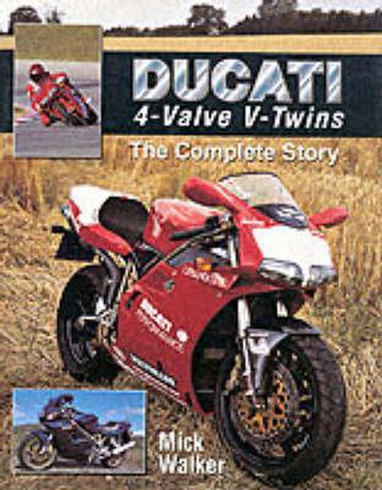 Ducati Four-Valve V-Twins