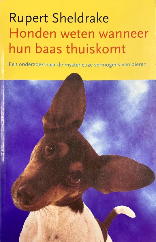 9789021594057 - Honden Weten Wanneer Hun Baas Thuiskomt