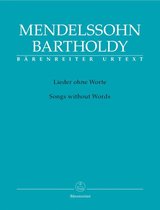 Lieder Ohne Worte / Songs Without Words